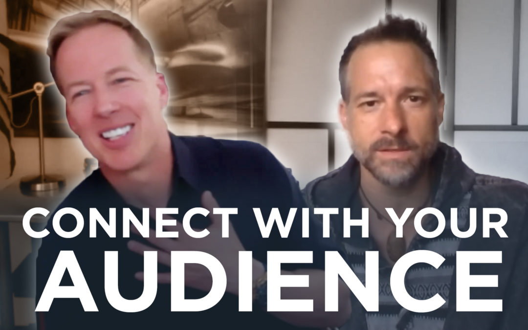 How To Connect With Your Audience Authentically